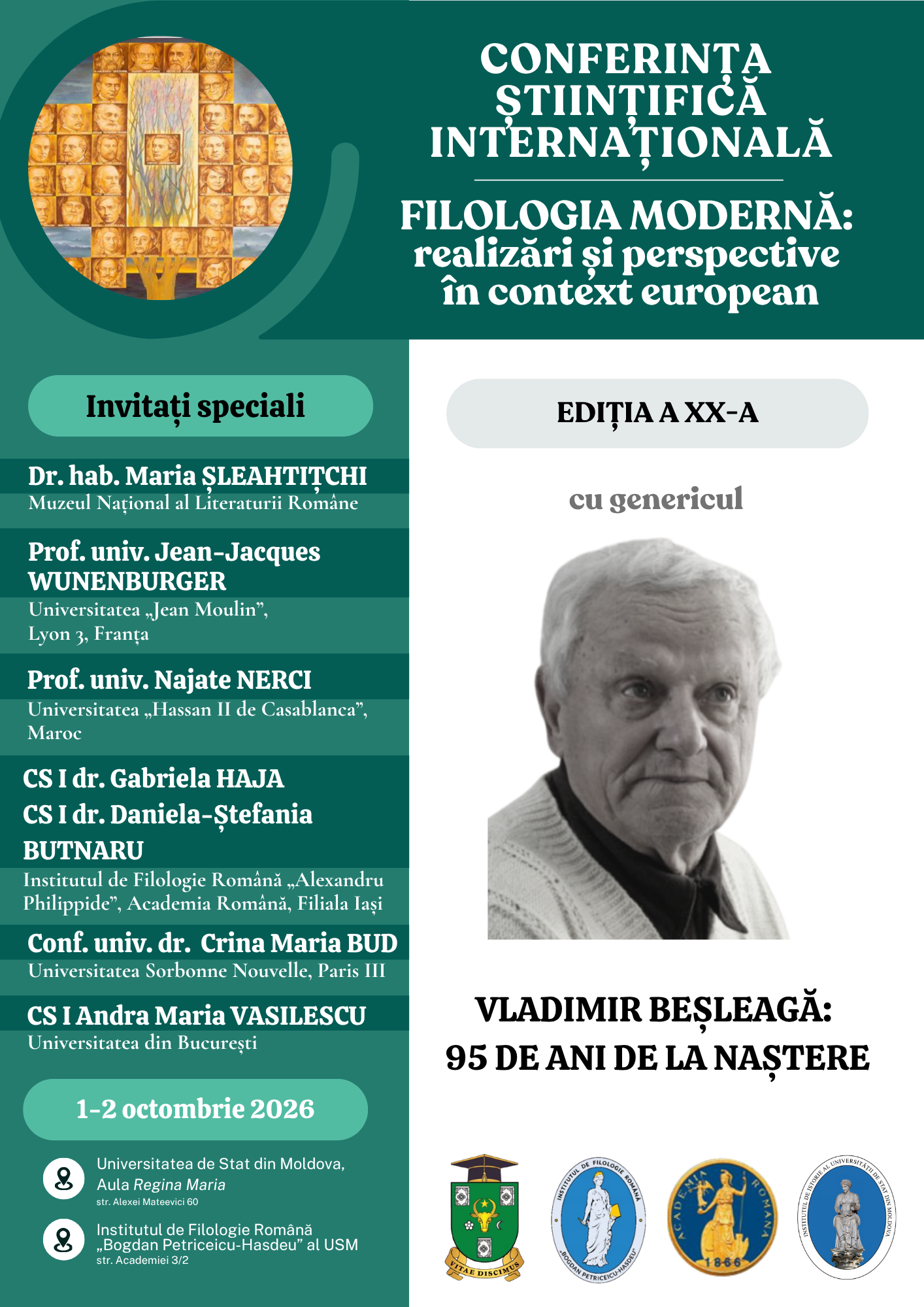 „Filologia modernă: realizări și perspective în context european”, cu genericul „Vladimir Beșleagă: 95 de ani de la naștere”, ediție dedicată aniversării a 80 de ani de la fondarea Universității de Stat din Moldova.
